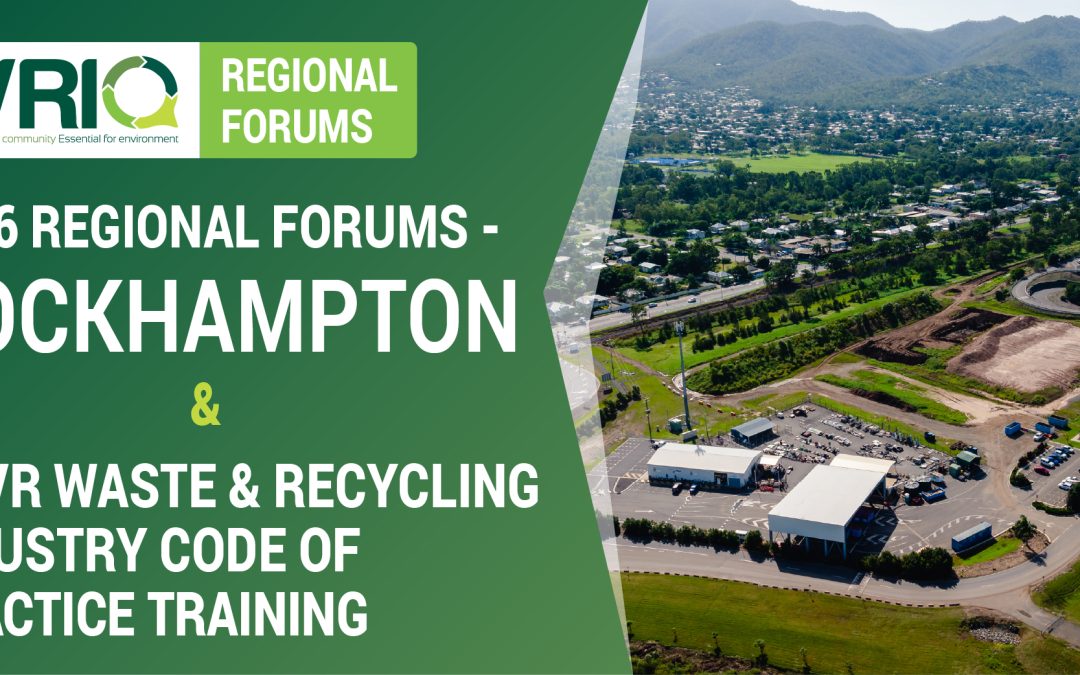 2026 Regional Forum – Rockhampton & NHVR Waste and Recycling Industry Code of Practice Training